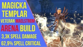 ESO - Magicka Templar Veteran Maelstrom Arena Build | Magicka Templar VMA Build