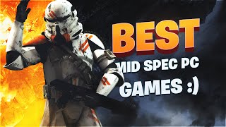 Top 10 INSANE Medium Spec PC Games #2