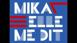 Mika - New single "Elle me dit"