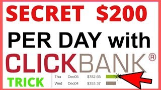 Fast Way To Make $200 A Day With Clickbank For Beginners In 2020 (Step by Step)