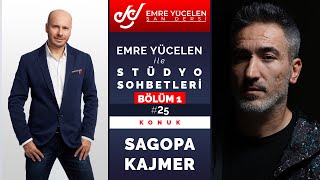 Sagopa Kajmer | 1. Bölüm | Emre Yücelen ile Stüdyo Sohbetleri #25 #SahibininSesi