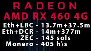 Тест в майнинге AMD Radeon RX 460 4Gb Power Color Red Dragon, Ethereum, ZEC, Monero, LBC, Decred