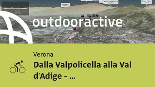Bici da corsa in Verona: Dalla Valpolicella alla Val d'Adige - Ciclabile Adige terra dei forti