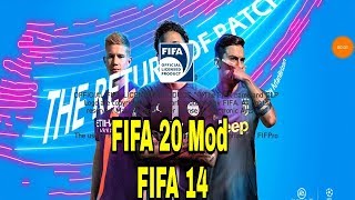 [900 MB] Download FIFA 20 Mod FIFA 14 Offline Android New Face Kits& Transfers Update Best Graphics