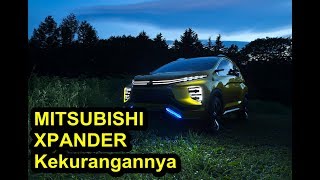 KELEBIHAN DAN KEKURANGAN MITSUBISHI XPANDER