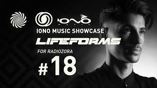 Iono Music Showcase Vol.18 | Lifeforms for Radiozora