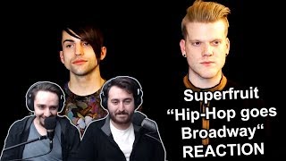 Singers Reaction/Review to "Superfruit - Hip-Hop goes Broadway"