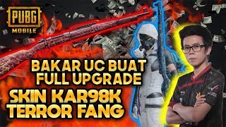 BAKAR UC BUAT SKIN KAR98K TERROR FANG FULL UPGRADE !!! - PUBG MOBILE INDONESIA