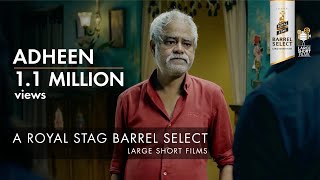 Adheen | Sanjay Mishra | Royal Stag Barrel Select Large Short Films