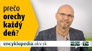 Prečo jesť orechy každý deň?