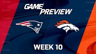 New England Patriots vs. Denver Broncos | NFL Week 10 Game Preview | NFL Playbook