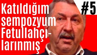 Aytunç Altındal'dan Fetullah Gülen ve Grubuna ağır sözler