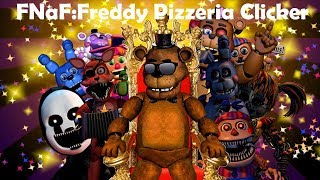 ПИЦЦА КЛИКЕР! КЛИКЕР ФНАФ! FNaF:Freddy Pizzeria Clicker