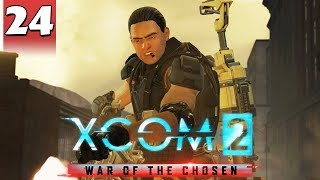 XCOM 2 War of the Chosen #24 - RESISTANCE RESCUE