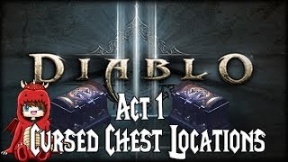 [D3] - Act 1 Cursed Chest/Shrine Locations (Cursebreaker of Tristram Achi)