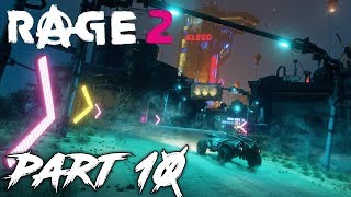 Rage 2 | Walkthrough Gameplay | Part 10 | Beneath The Surface | Xbox One