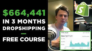Free Dropshipping Course | $664,441 in 3 Months With ONE Product
