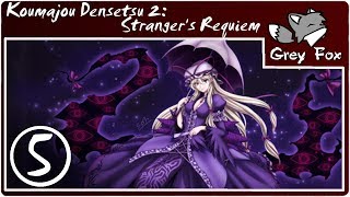 Koumajou Densetsu 2: Stranger's Requiem - 5: Grey Fox - Фейерверк Юкари (Фантазм-уровень)