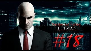 Hitman Absolution. серия 18 - "Ночь всех святых."