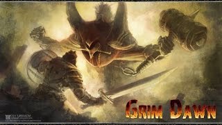 Grim Dawn (1) [Начинаем!]