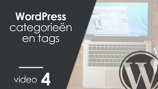 Categorieen en tags in WordPress