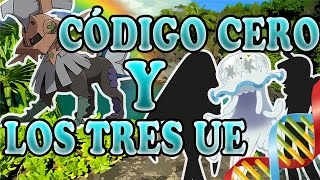 Código CERO y los tres ULTRA ENTES - Teoría SOL y LUNA