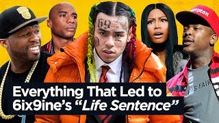 Everything That Led to 6ix9ine's Possible Life Sentence