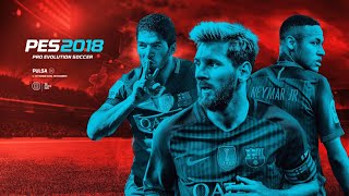 ¿VOLVEMOS A #PES 2018?