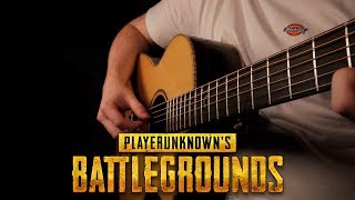 PUBG (PlayerUnknown's Battlegrounds) Main Theme Song -  Fingerstyle Guitar Cover