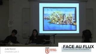 FACE AU FLUX I - Produire des "images manquantes" - Julie NOIROT