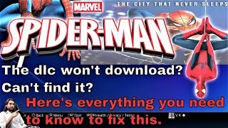 Marvel's Spider Man DLC Won't Download ? How to start dlc