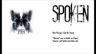 Calm the Storm - Spoken - Illusion