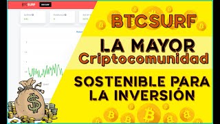 Btc Surf ¿Como funciona? | Sistema de Inversión Sostenible