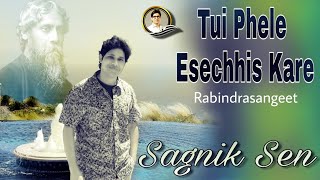 Tui Phele Esechis - Sagnik Sen