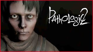 Pathologic 2 / Мор  ➤ Прохождение #8 ➤ НАСЛЕДСТВО.