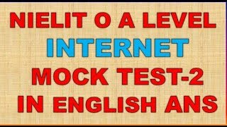 NIELIT O A LEVEL INTERNET AND WEB DESIGN M2-R4 MOCK TEST-2 IN ENGLISH ANS