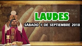 Oración de la mañana (Laudes), SÁBADO 1 DE SEPTIEMBRE 2018 | Padre Sam
