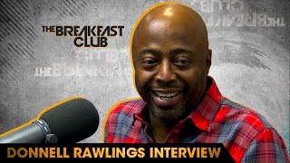 Donnell Rawlings Interview With The Breakfast Club (9-30-16)