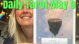 Daily Tarot May 9, 2018 ~ Who is Testing You?