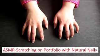 ASMR - Scratching an Art Portfolio with Long, Natural Nails