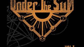 Under The Sun - Vol. I  (Full  EP 2018)