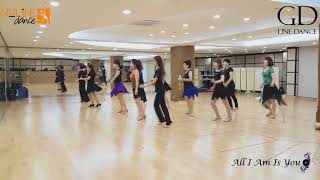 All I Am Is You - Line Dance (GD- Nuline Dance Korea)