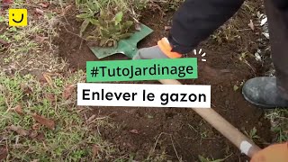 Enlever le gazon (Ooreka.fr)