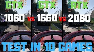 GTX 1060 VS GTX 1660 VS RTX 2060 TEST IN 10 GAMES