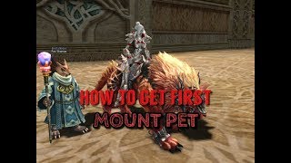 Lineage2 Revolution - Get First Mount