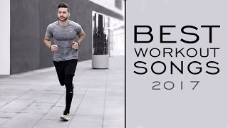 BEST SONGS FOR THE GYM 2017 | MOTIVATIONAL WORKOUT PLAYLIST | ALEX COSTA