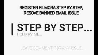 Register WonderShare Filmora 9| by pass banned Email  and Internet Connection issues Resolved