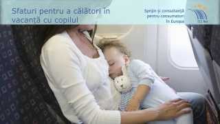 Sfaturi pentru calatorii cu copii mici