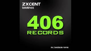 Zxcent - Telekinez (Beatsole Remix)