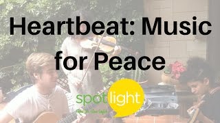 "Heartbeat: Music for Peace" - practice English with Spotlight